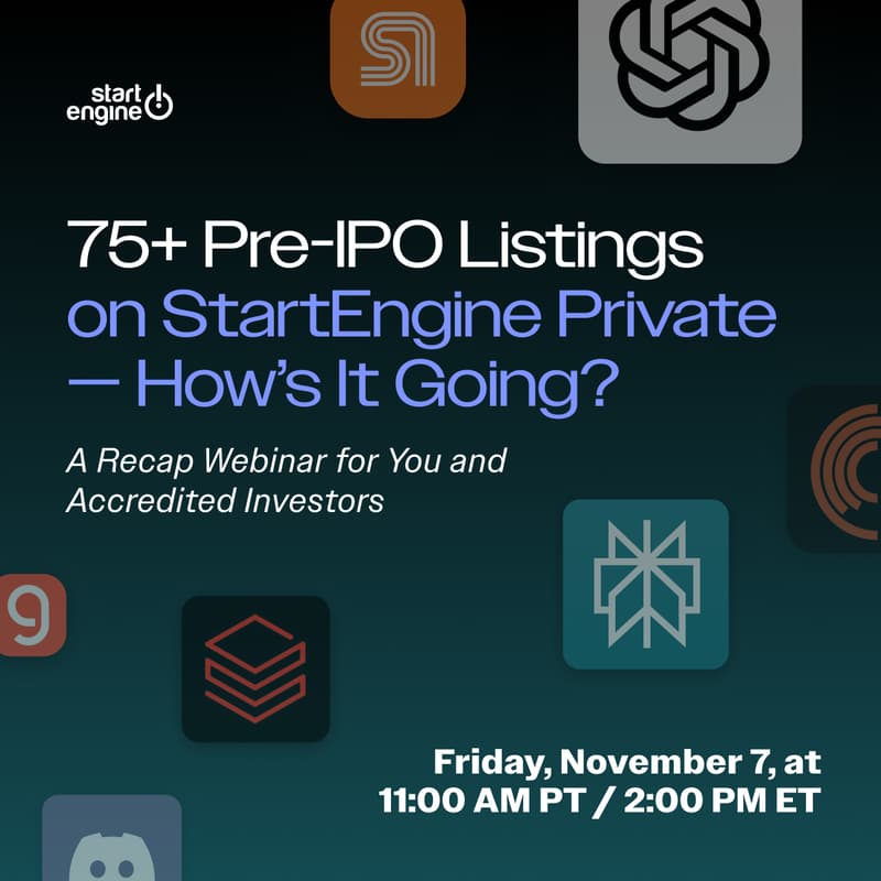 Cover Image for 75+ Pre-IPO Listings on StartEngine Private — How’s It Going?