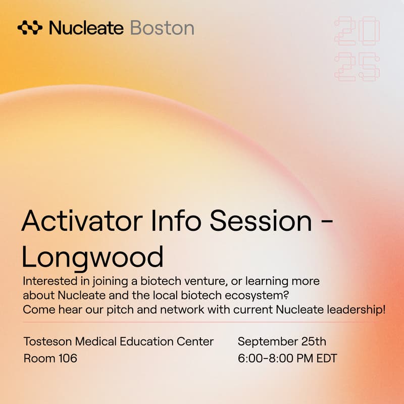 Cover Image for Nucleate Boston Activator '26 Info Session - Longwood