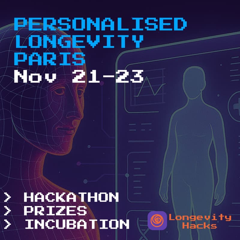 Cover Image for Personalised Longevity X Paris Hackathon