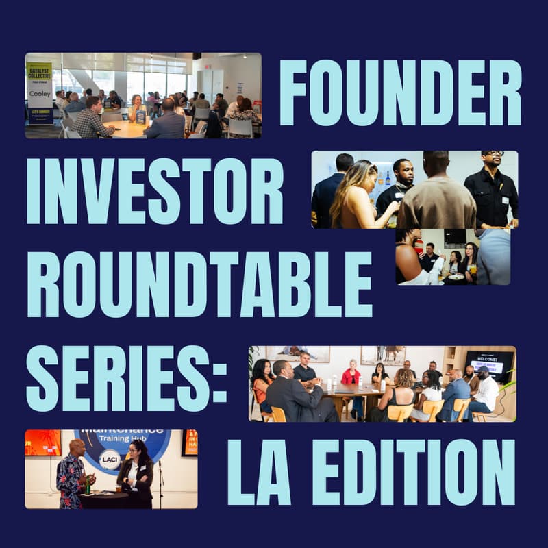 Cover Image for Founder and Investor Roundtable Series: LA