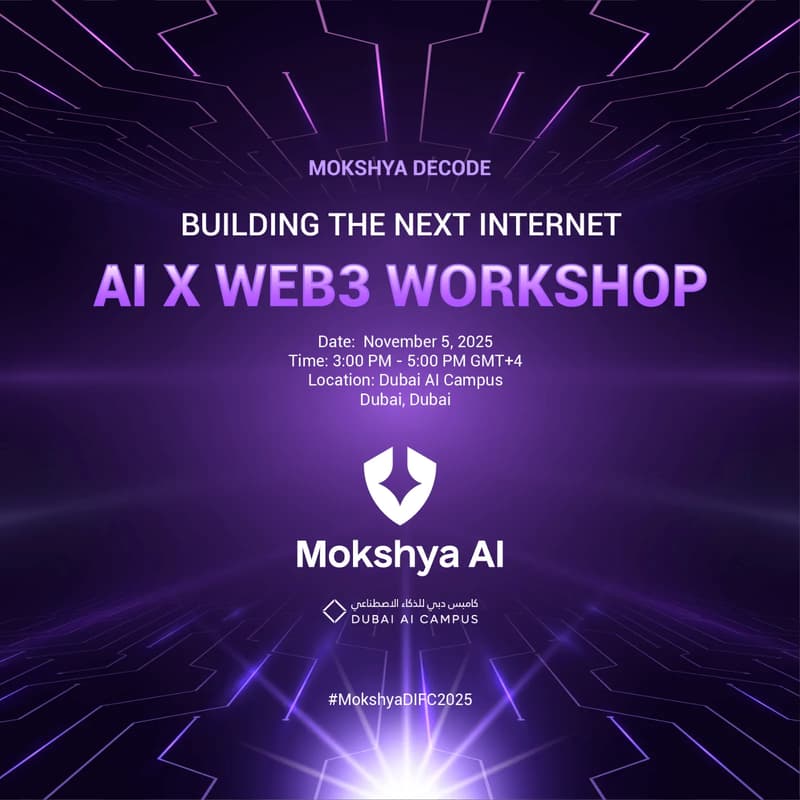 Cover Image for Mokshya Decode: Building the Next Internet: AI x Web3 Workshop