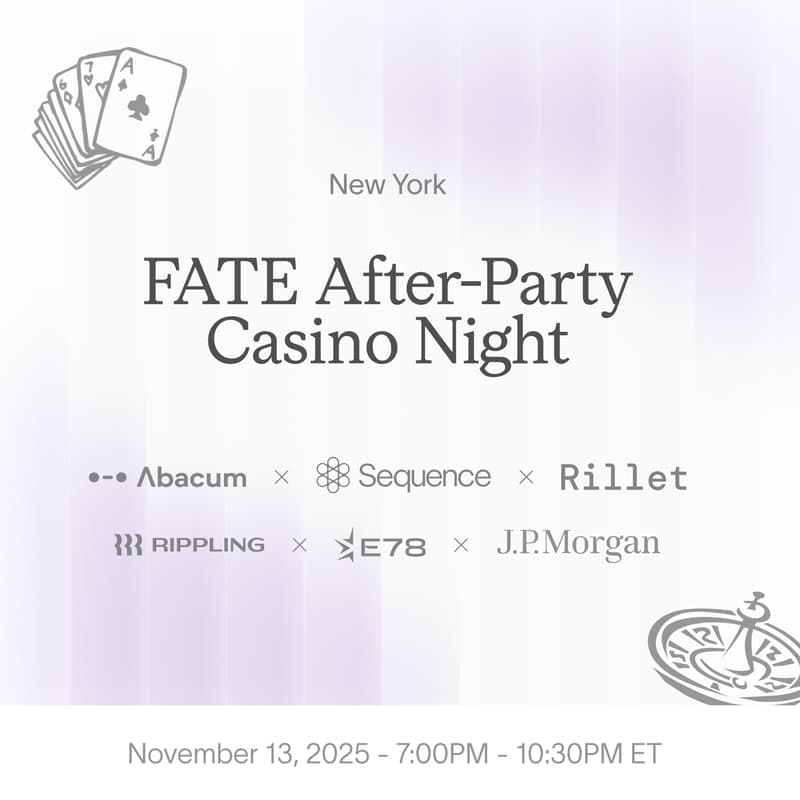Cover Image for Abacum x Sequence x Rillet x Rippling x E78 x JPM | FATE After-Party Casino Night