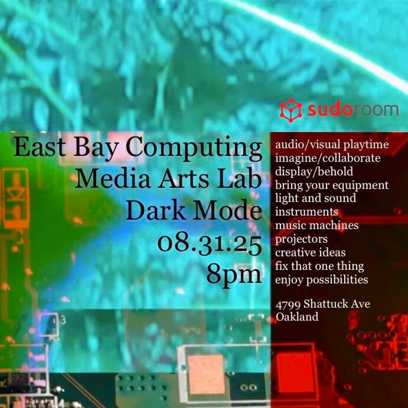 Cover Image for DarkMode | East Bay Computing Media Arts Lab