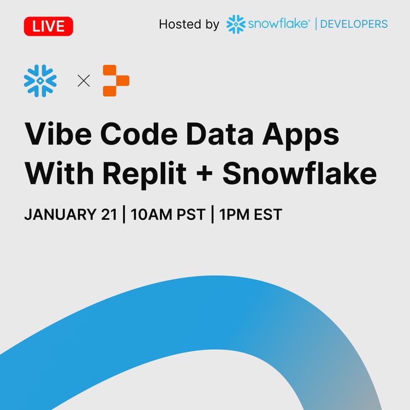 Cover Image for Vibe Code Data Apps with Replit + Snowflake