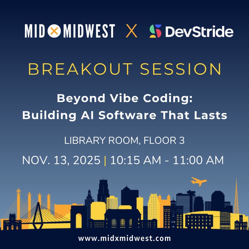 Cover Image for MXMW Breakout Session - Beyond Vibe Coding: Building AI Software That Lasts