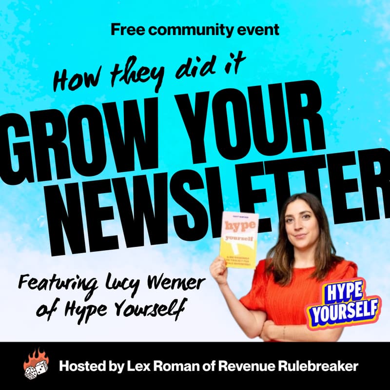 Cover Image for How Lucy Werner grew the Hype Yourself newsletter to 12k+ readers