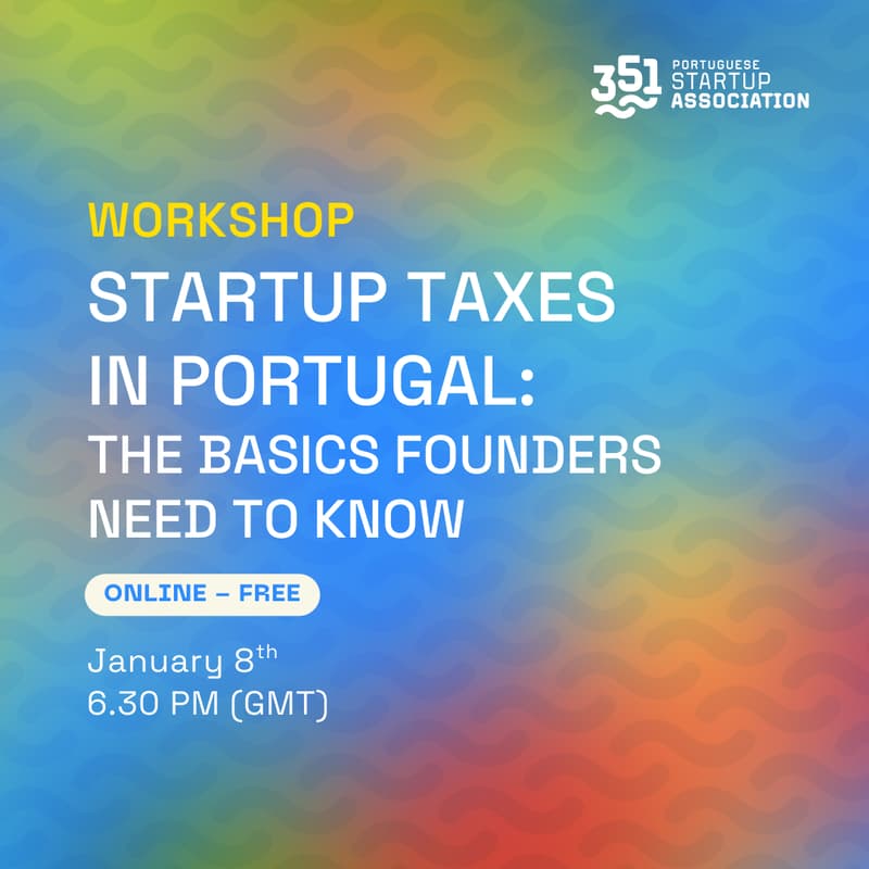Cover Image for Startup Taxes in Portugal: The Basics Founders Need to Know