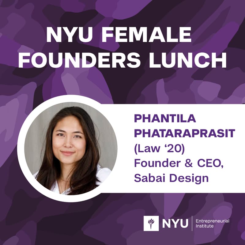 Cover Image for NYU Female Founders Lunch with Phantila Phataraprasit