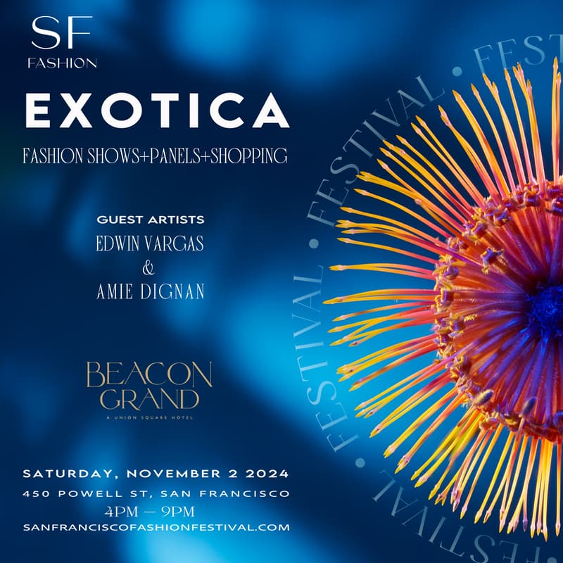 Cover Image for San Francisco Fashion Festival 2024 “Exotica”