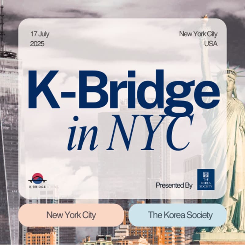 Cover Image for K-Bridge in NYC | The Korea Society (Collaboration)