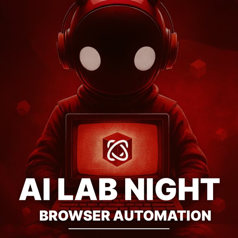 Cover Image for AI LAB NIGHT - Browser Automation