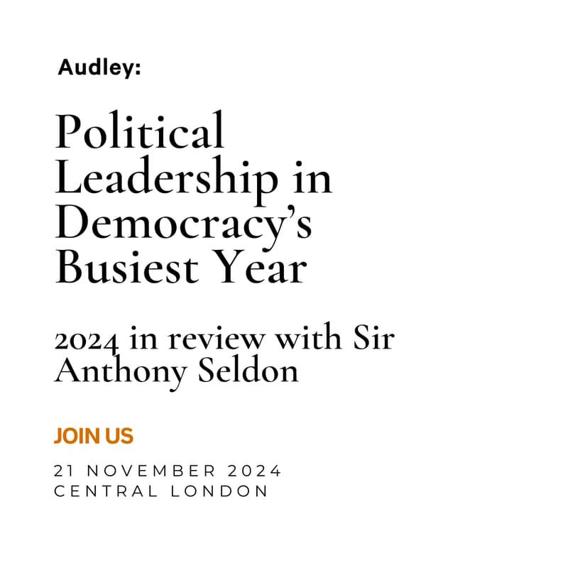 Cover Image for Political Leadership in Democracy's Busiest Year: 2024 in review with Sir Anthony Seldon