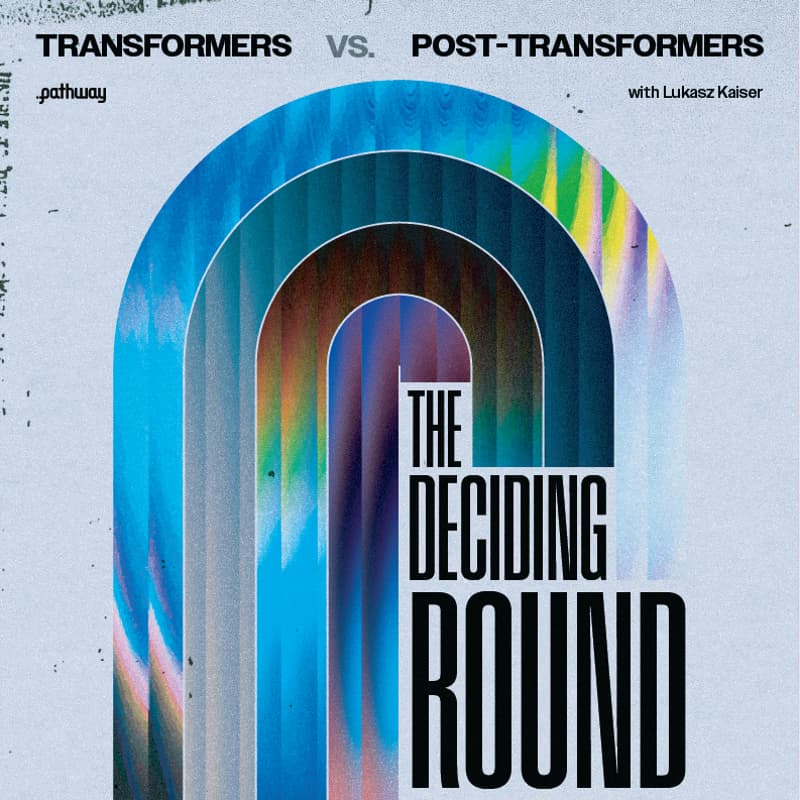 Cover Image for Transformers vs. Post-Transformers: The Deciding Round, with Lukasz Kaiser