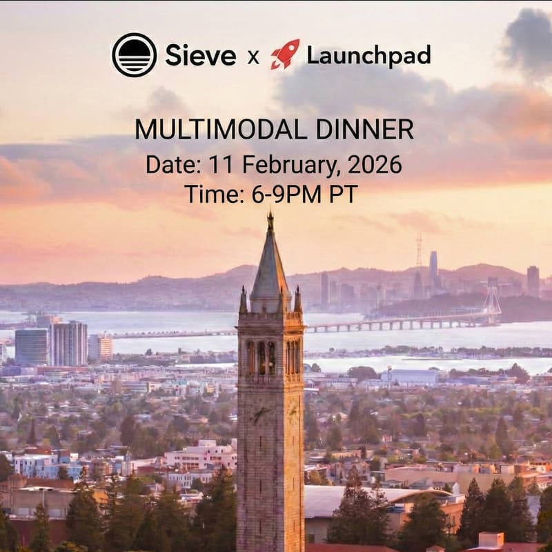 Cover Image for Sieve x Launchpad Multimodal AI Dinner