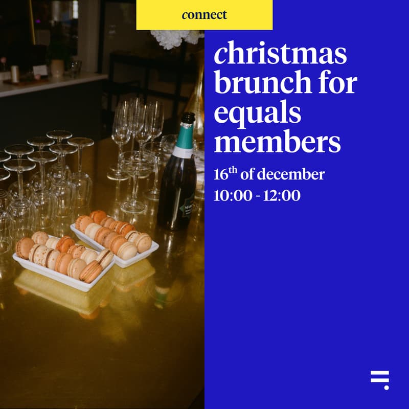 Cover Image for Christmas Brunch - Equals Members Only 🎄