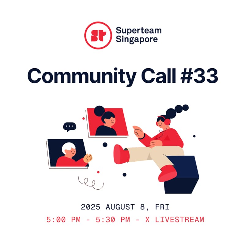 Cover Image for Superteam Singapore Community Call #33