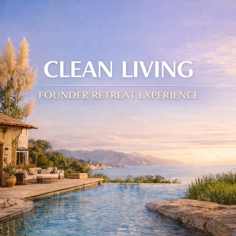 Cover Image for Clean Living Founder Retreat Experience