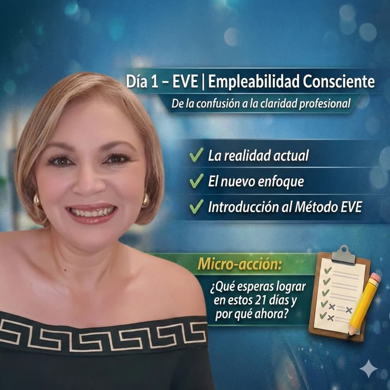 Cover Image for Día 1: | Empleabilidad Consciente: de la confusión a la claridad profesional