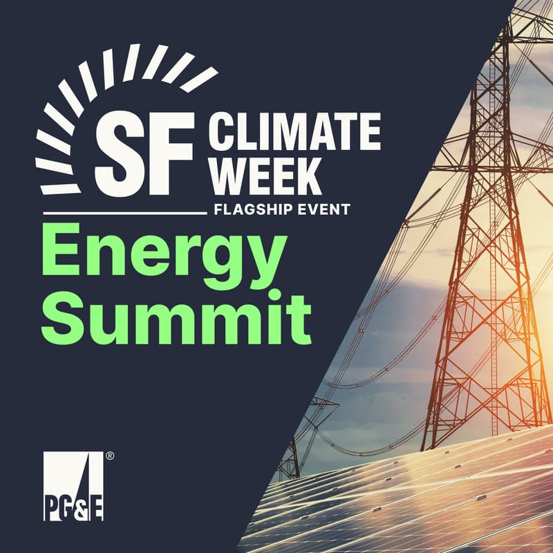 Cover Image for SF Climate Week Flagship Energy Summit