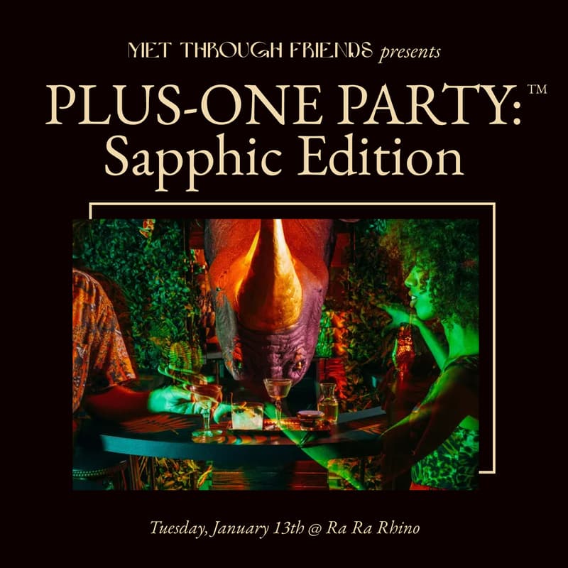 Cover Image for Plus-One Party™: Sapphic Edition 🌈 [admits 2]