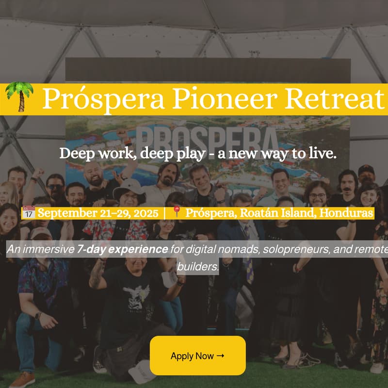 Cover Image for Próspera Pioneer Retreat - Join us in Paradise