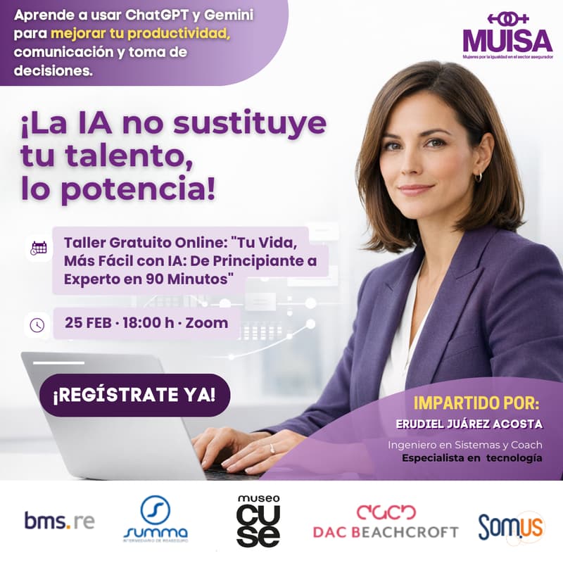 Cover Image for MUISA - Taller Gratuito Online “Tu vida más fácil con IA: de principiante a experto en 90 minutos”