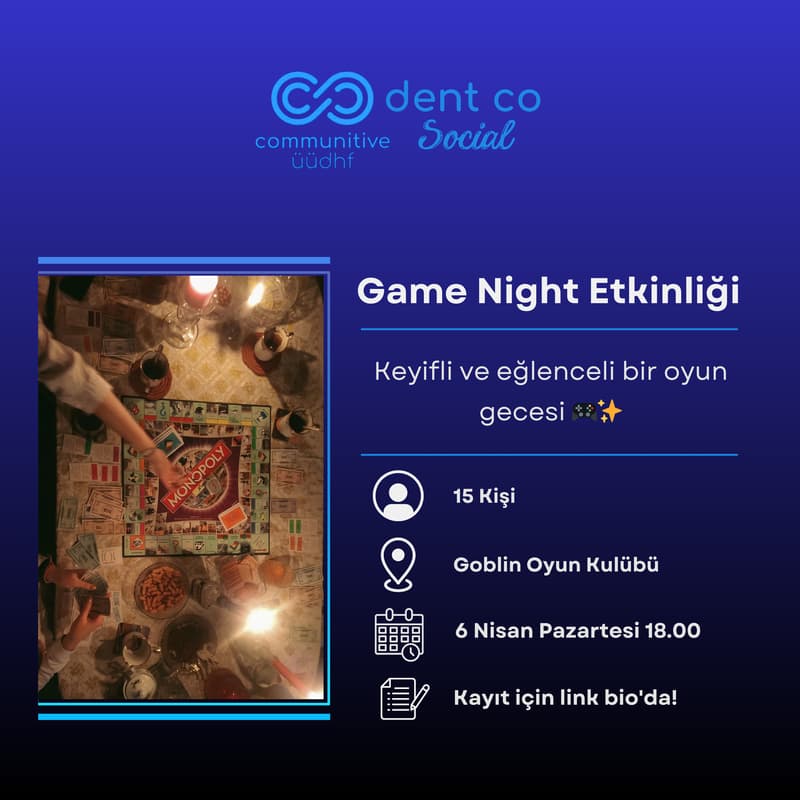 Cover Image for Communitive Dentistry Üsküdar | Games Night 🎲