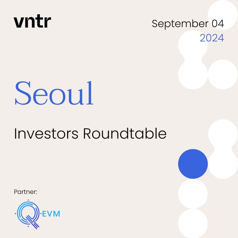 Cover Image for VNTR Investors Roundtable Seoul