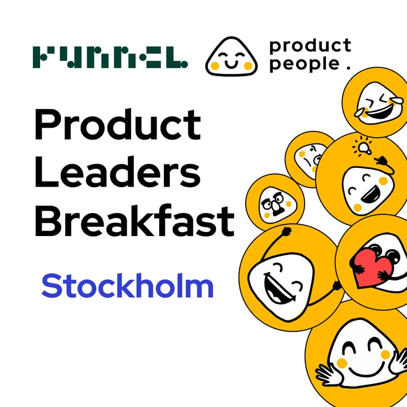 Cover Image for 🇸🇪 Driving Product Outcomes with LLM Evals | Product People x Funnel