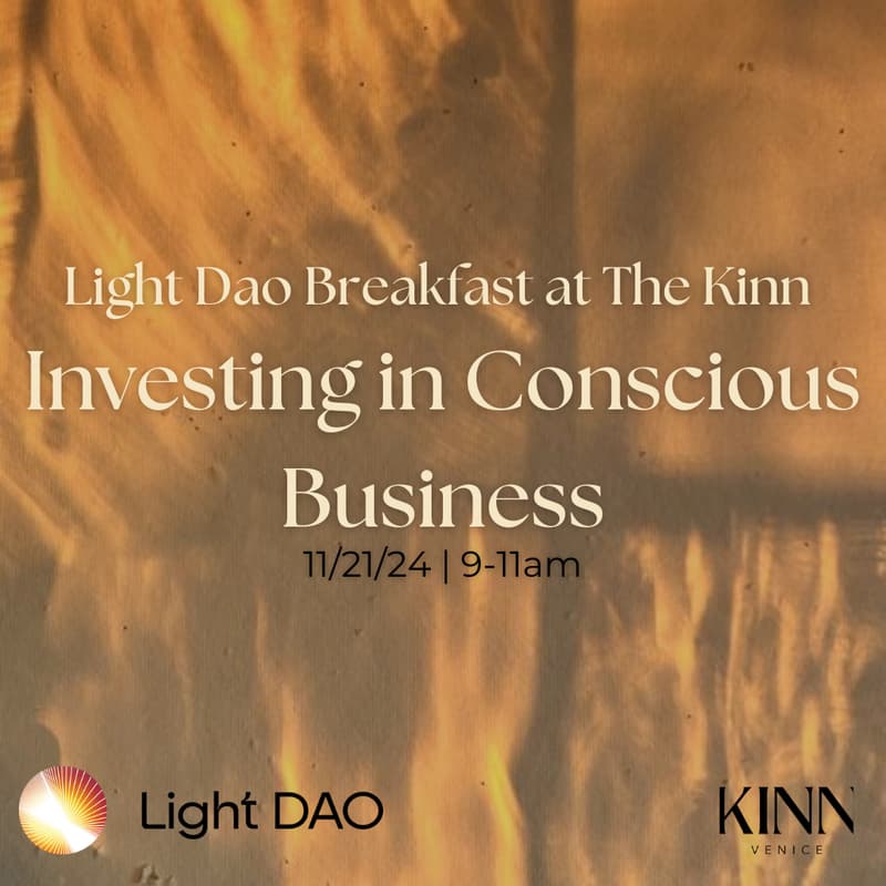 Cover Image for Light Dao Breakfast at the Kinn: Investing in Conscious Business