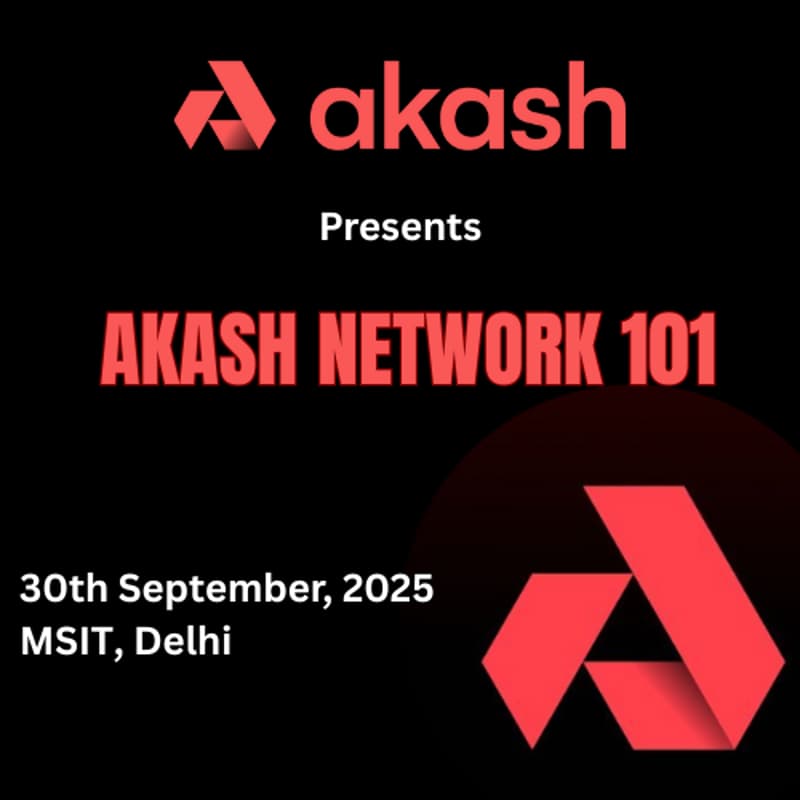 Cover Image for Akash Network 101 Workshop - MSIT
