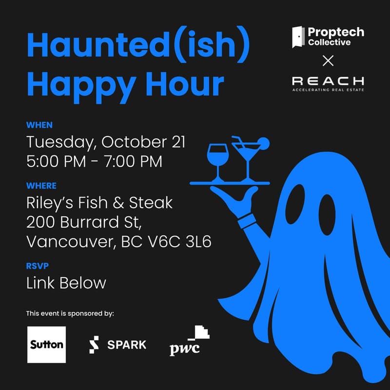 Cover Image for 🎃👻🦇 Haunted(ish) Happy Hour: Proptech Collective × REACH Canada