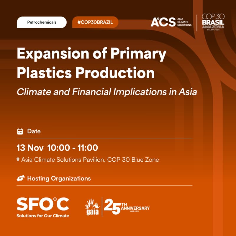 Cover Image for Expansion of Primary Plastics Production and Its Climate & Financial Implications in Asia