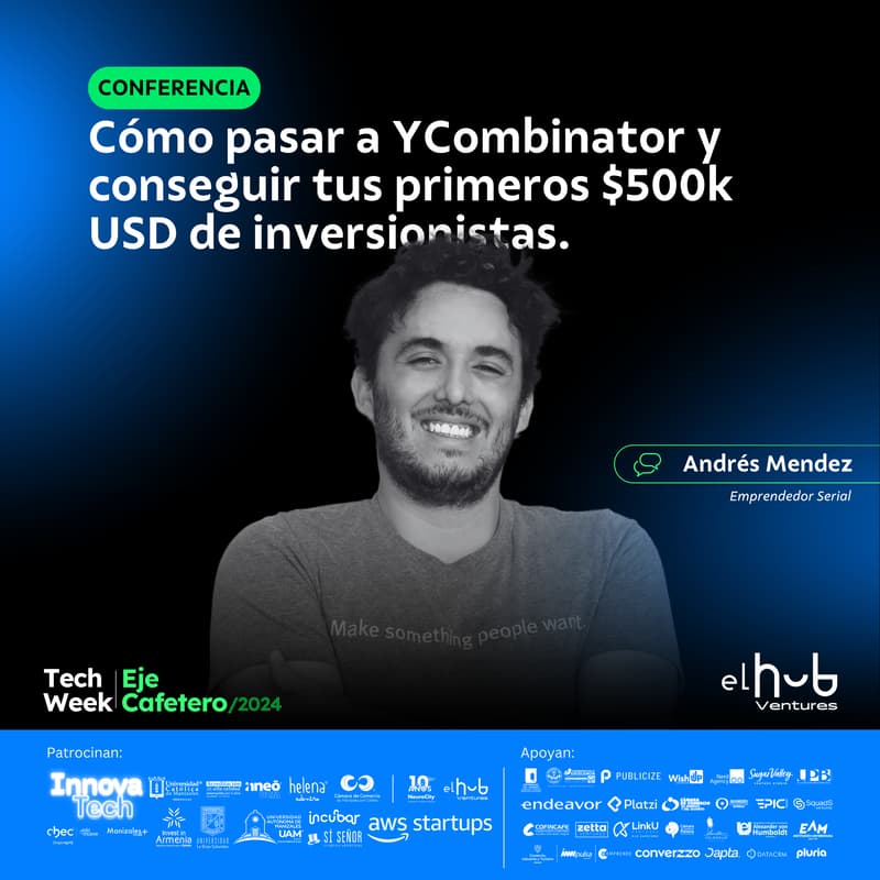Cover Image for Cómo pasar a YCombinator y conseguir tu primera inversión de $500K USD.