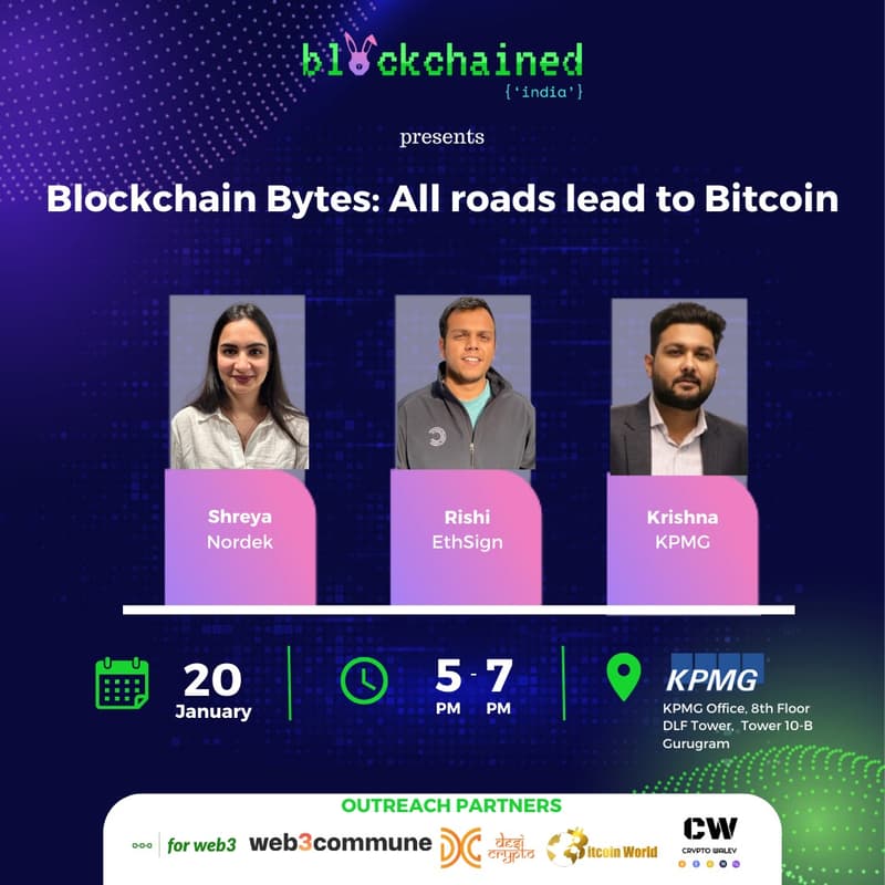 Cover Image for Blockchain Bytes: All Roads Lead to Bitcoin (Delhi)