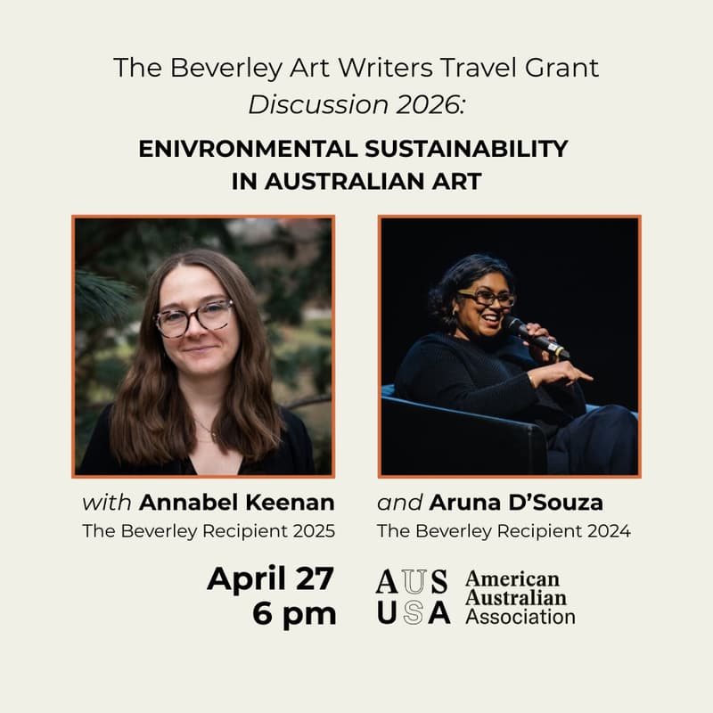 Cover Image for The Beverley Discussion 2026: Environmental Sustainability in Australian Art, with Annabel Keenan and Aruna D’Souza