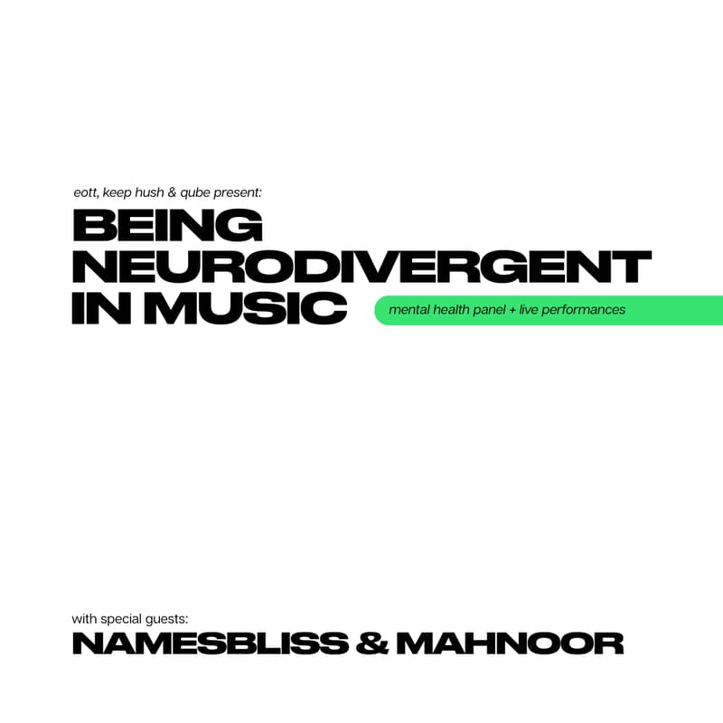 Cover Image for Qube, Keep Hush & EOTT Mental Health Panel & Live Performances