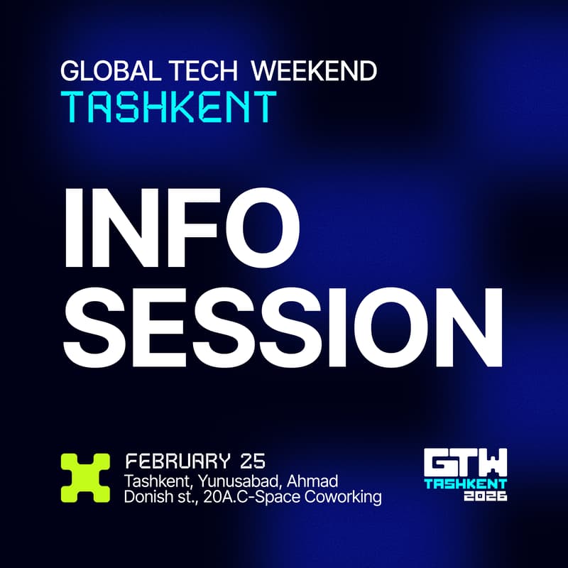 Cover Image for Global Tech Weekend Info Session – Tashkent