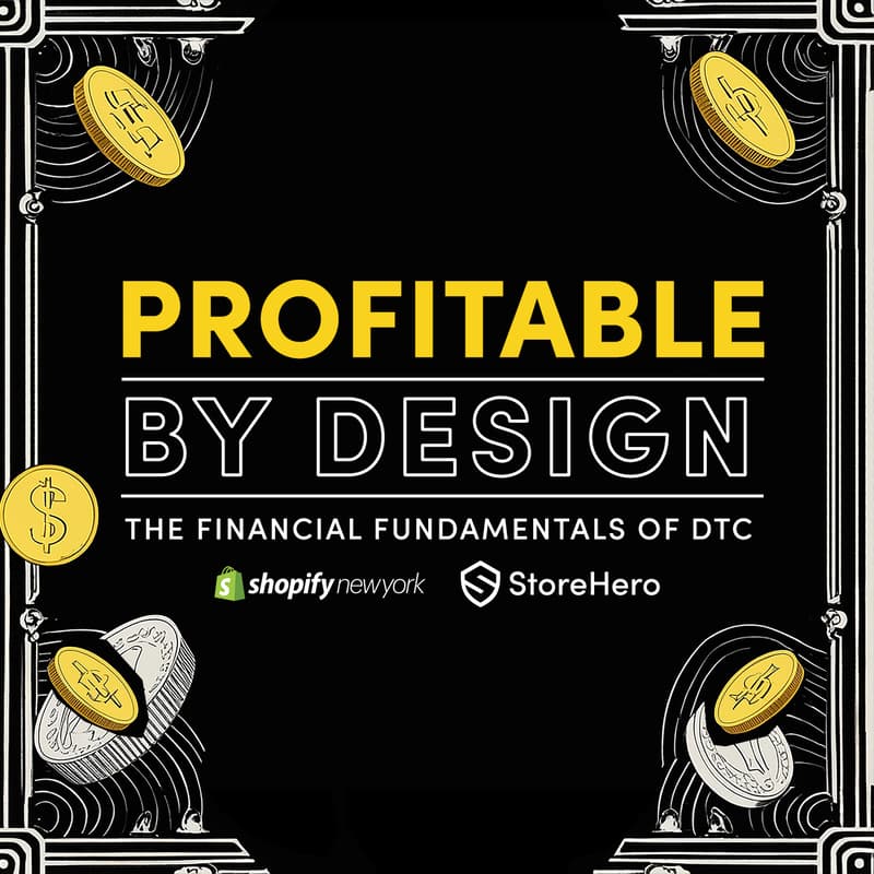 Cover Image for Profitable by Design: The Financial Fundamentals of DTC