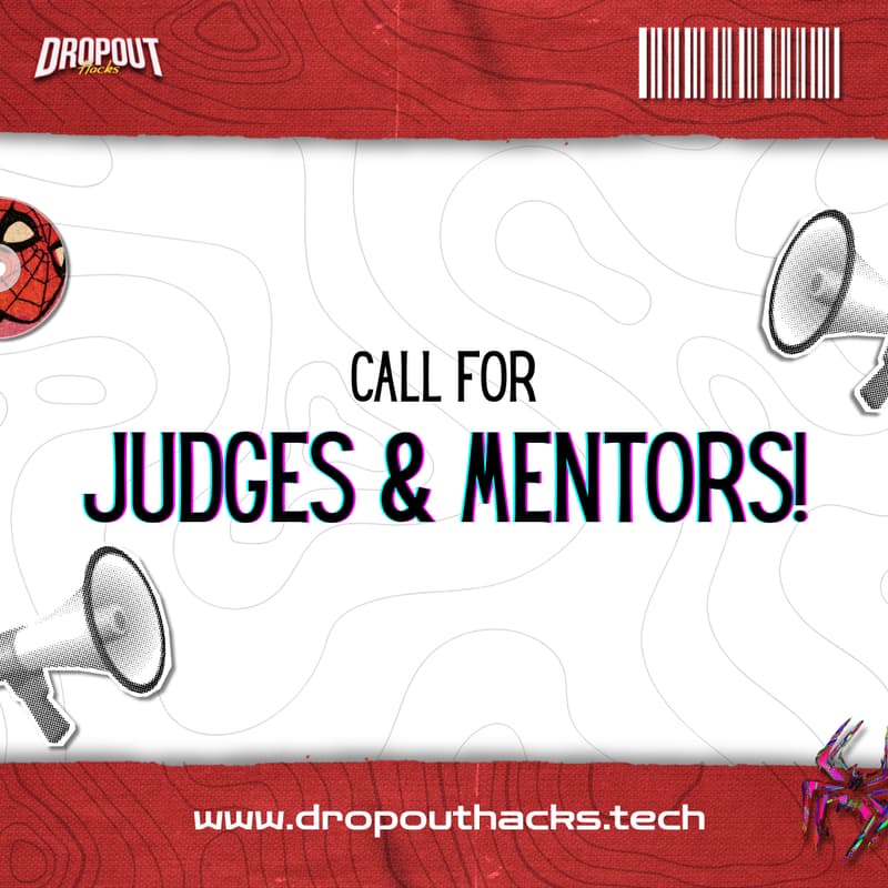 Cover Image for Judges & Mentors Application | DropoutHacks S1