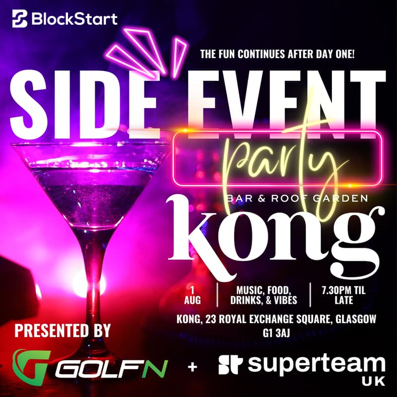 Cover Image for BlockStart Day 1 Side Event (Presented by GolfN & SuperteamUK