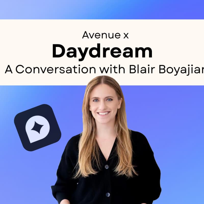 Cover Image for Daydream x Avenue with Blair Boyajian