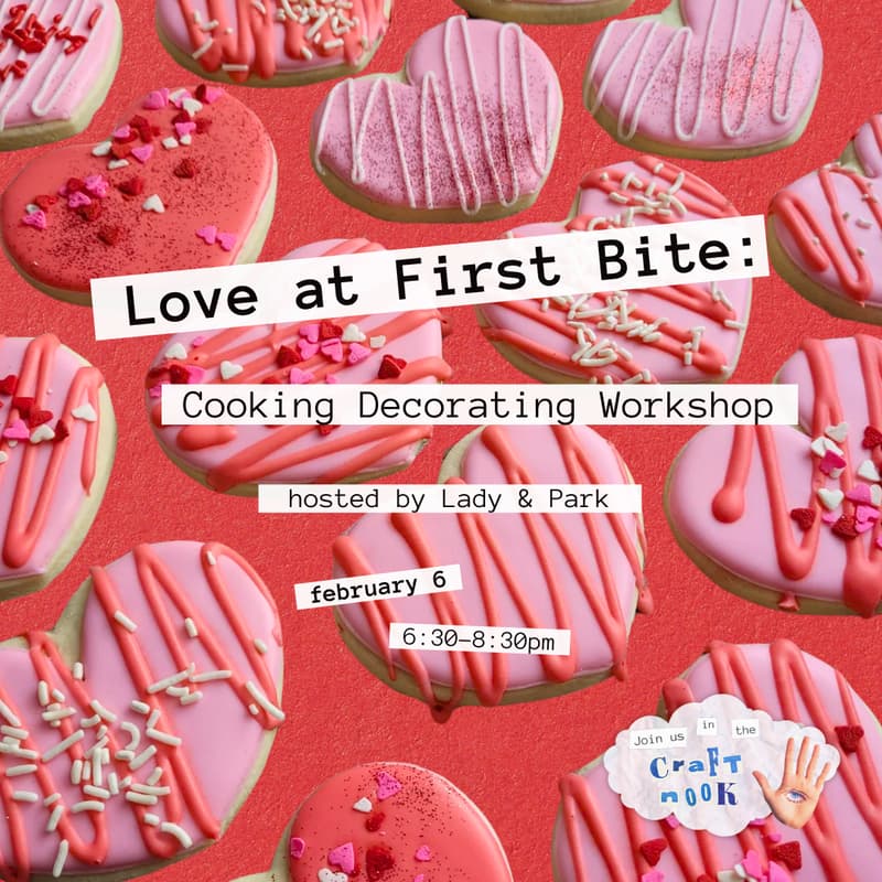 Cover Image for Love at First Bite: Cooking Decorating Workshop