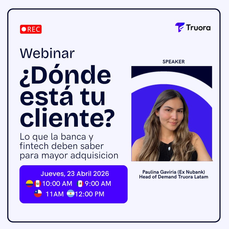 Cover Image for ¿Dónde está tu cliente? Lo que banca y fintech deben saber
