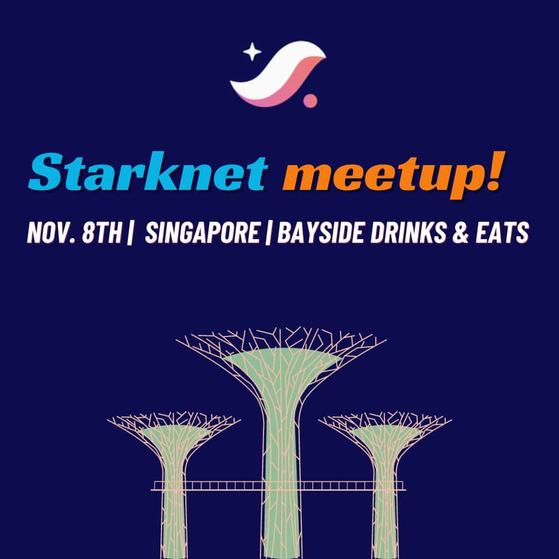 Cover Image for Starknet Singapore meetup #1