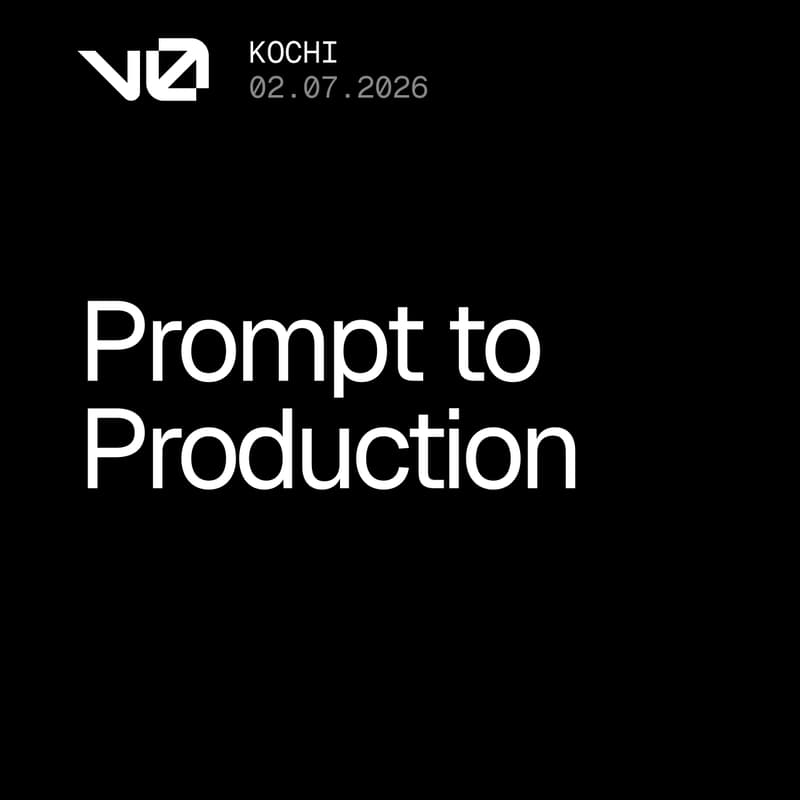 Cover Image for v0 Prompt to Production — Kochi