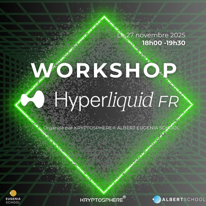 Cover Image for KRYPTOSPHERE® x Hyperliquid France — Atelier Pratique Trading