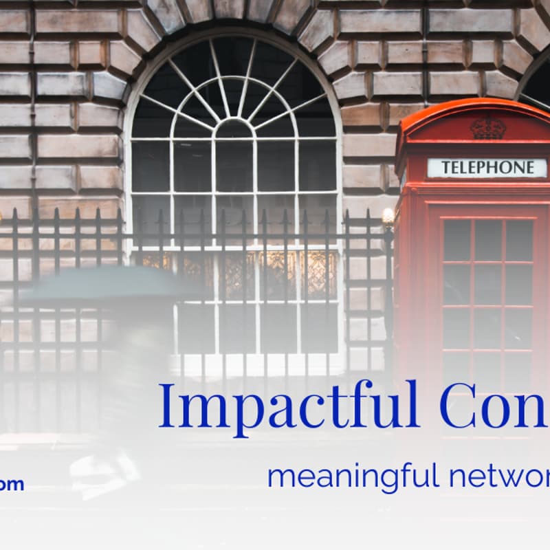 Cover Image for Impactful connections - London