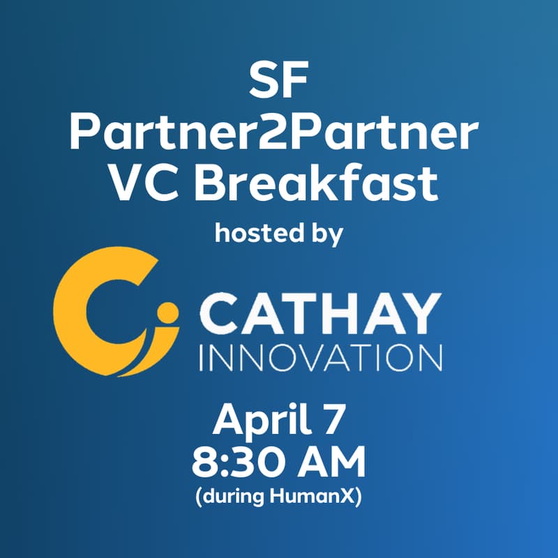 Cover Image for SF P2P Breakfast @ Cathay Innovation