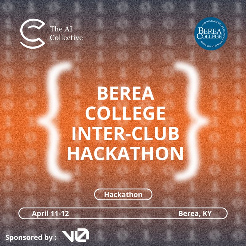 Cover Image for 🧠 The AI Collective Berea, Kentucky | Berea College Inter-Club Hackathon